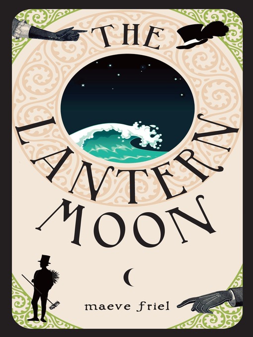 Title details for The Lantern Moon by Maeve Friel - Available